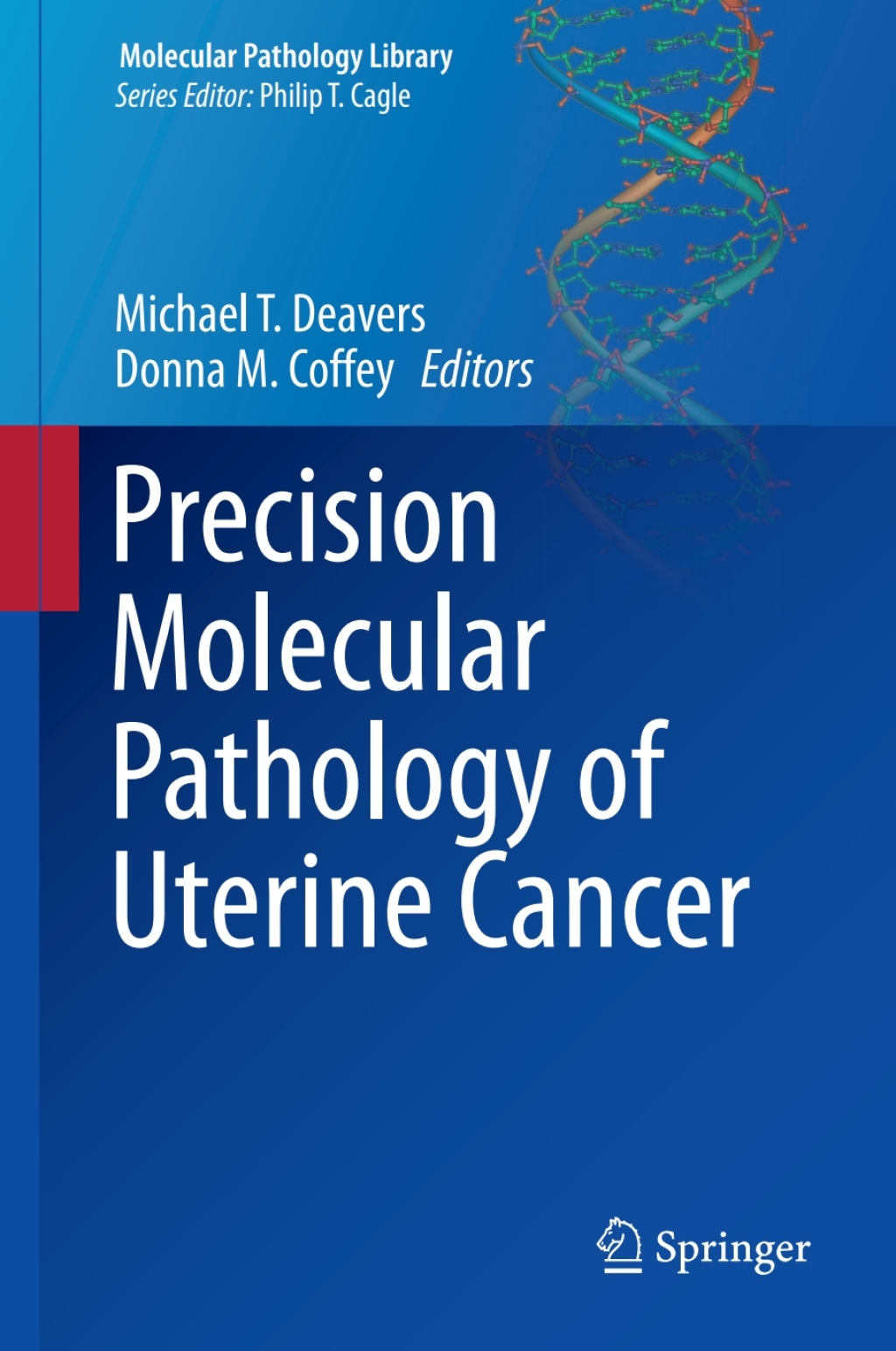 Precision Molecular Pathology of Uterine Cancer  â€“ PDF/EPUB Version Downloadable
