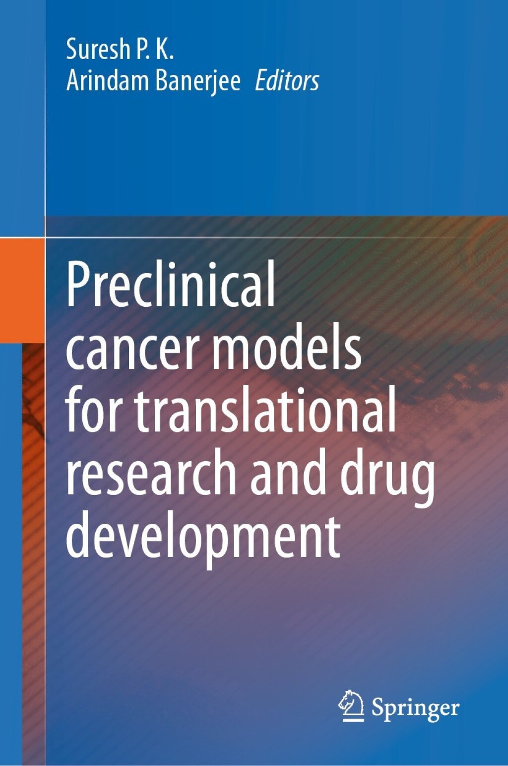 Preclinical cancer models for translational research and drug development  â€“ PDF/EPUB Version Downloadable