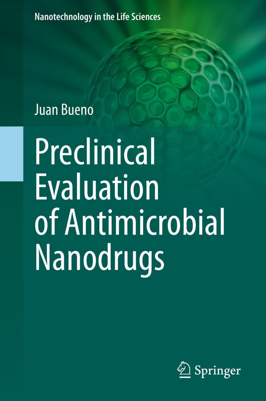 Preclinical Evaluation of Antimicrobial Nanodrugs  â€“ PDF/EPUB Version Downloadable