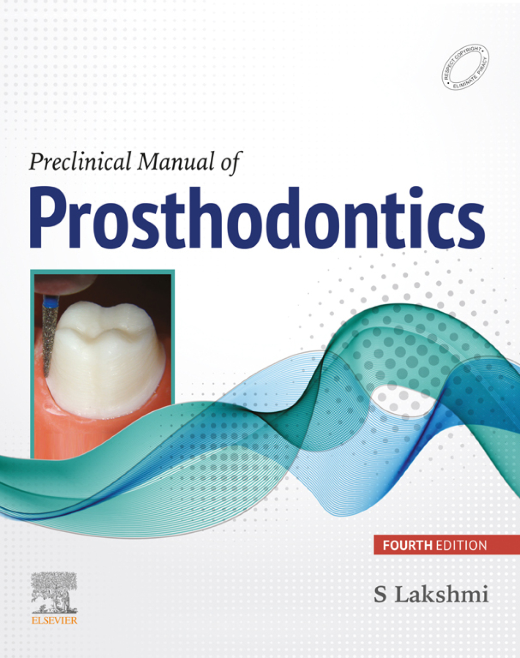 Preclinical Manual of Prosthodontics 4th Edition - (PDF/EPUB Version)