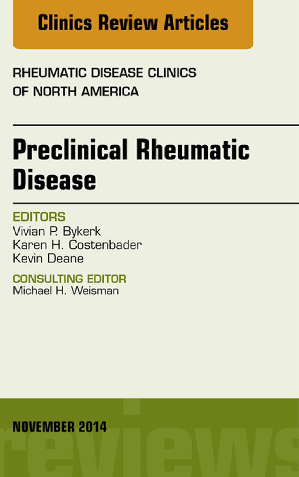 Preclinical Rheumatic Disease, An Issue of Rheumatic Disease Clinics  â€“ PDF/EPUB Version Downloadable
