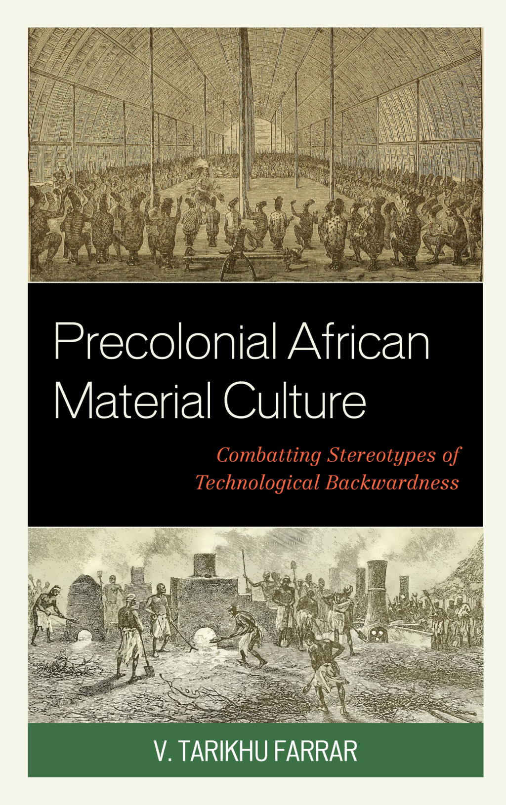 Precolonial African Material Culture Combatting Stereotypes of Technological Backwardness 1st Edition â€“ PDF/EPUB Version Downloadable