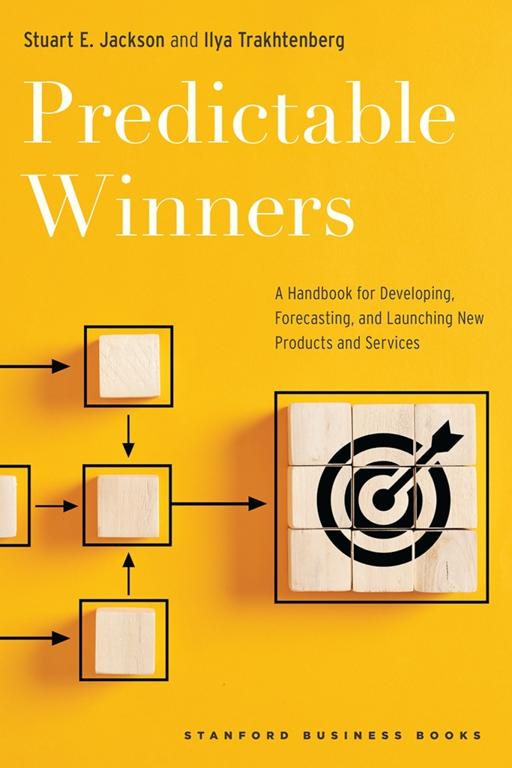 Predictable Winners A Handbook for Developing, Forecasting, and Launching New Products and Services 1st Edition â€“ PDF/EPUB Version Downloadable