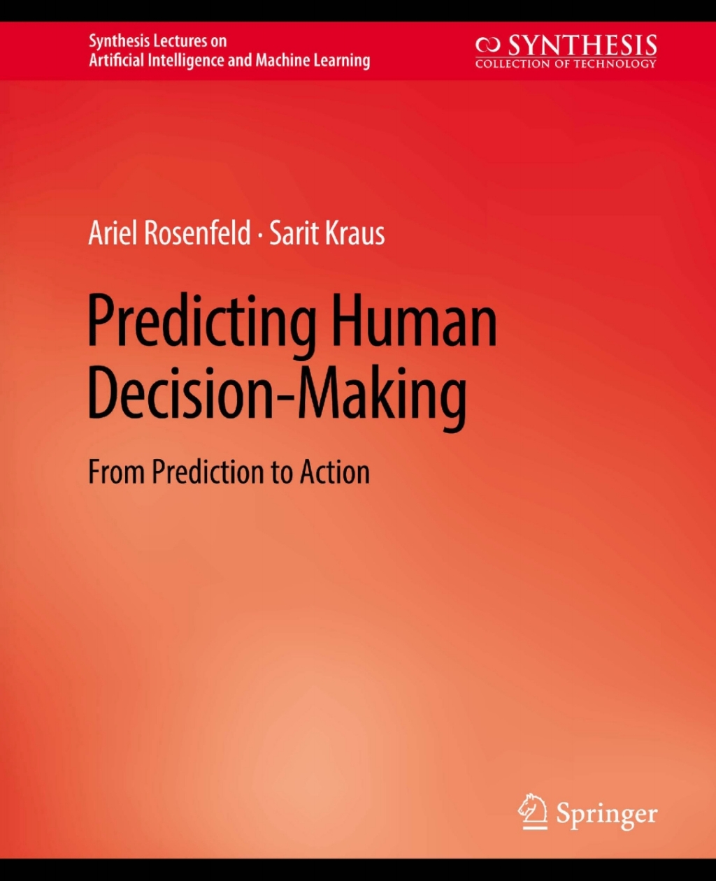 Predicting Human Decision-Making From Prediction to Action  â€“ PDF/EPUB Version Downloadable