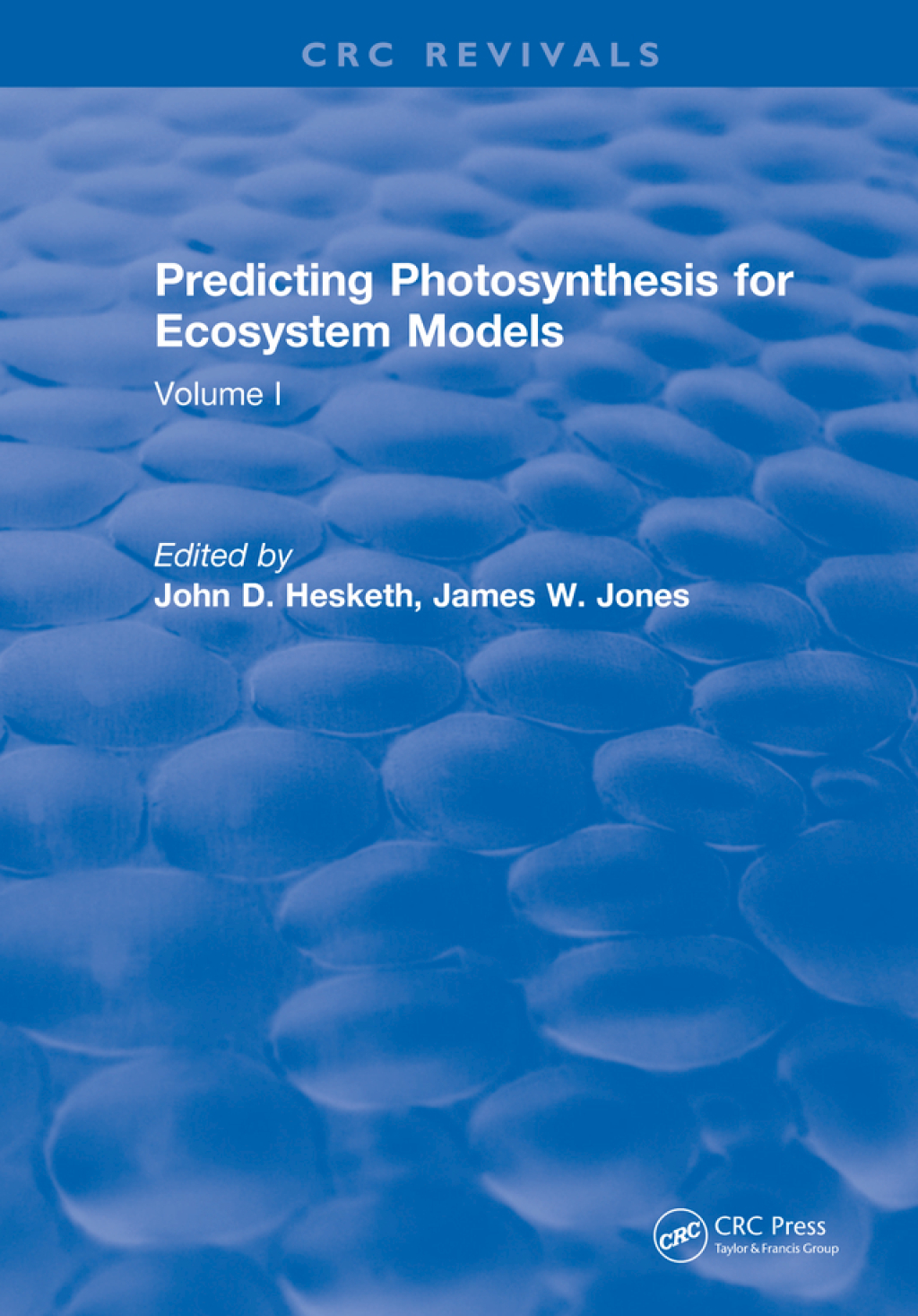 Predicting Photosynthesis For Ecosystem Models Volume I 1st Edition â€“ PDF/EPUB Version Downloadable