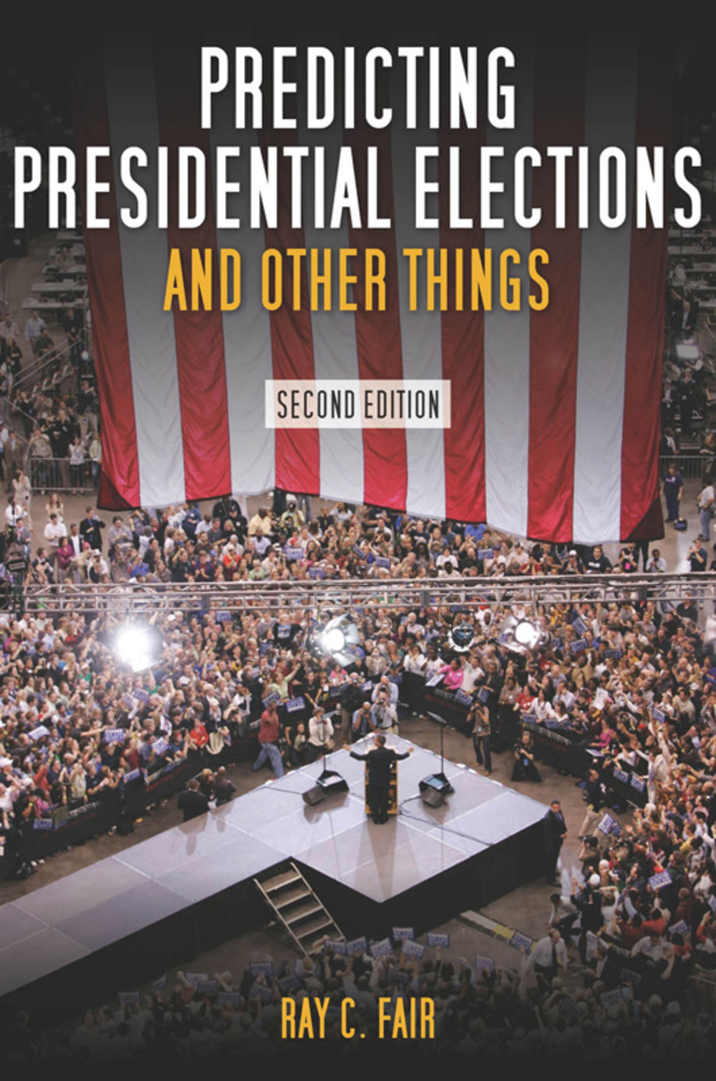 Predicting Presidential Elections and Other Things, Second Edition 2nd Edition â€“ PDF/EPUB Version Downloadable