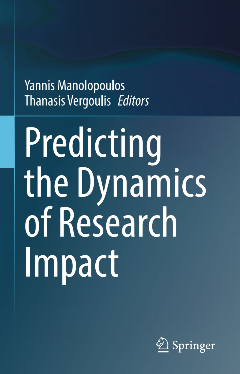 Predicting the Dynamics of Research Impact  â€“ PDF/EPUB Version Downloadable
