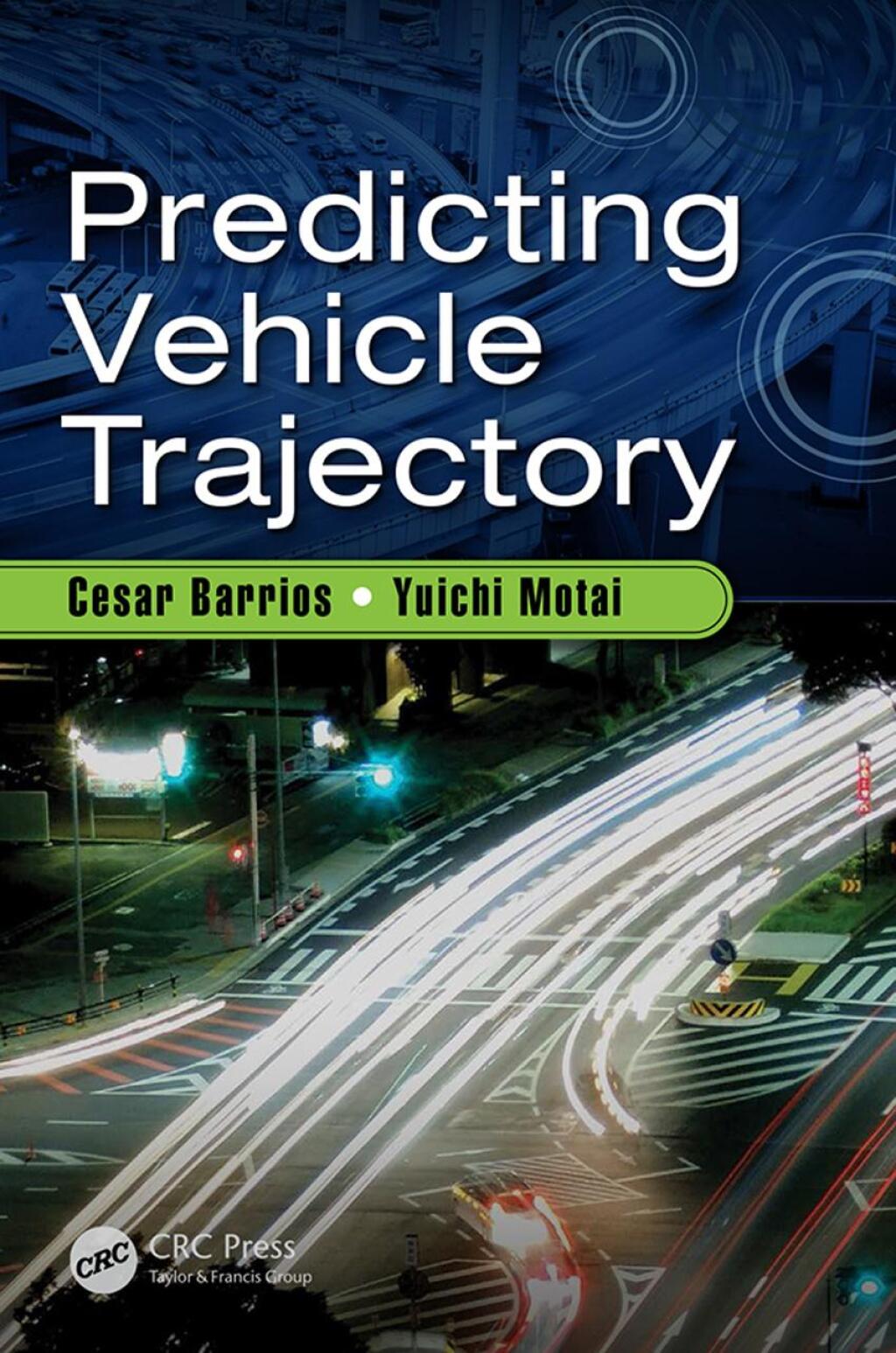 Predicting Vehicle Trajectory 1st Edition â€“ PDF/EPUB Version Downloadable