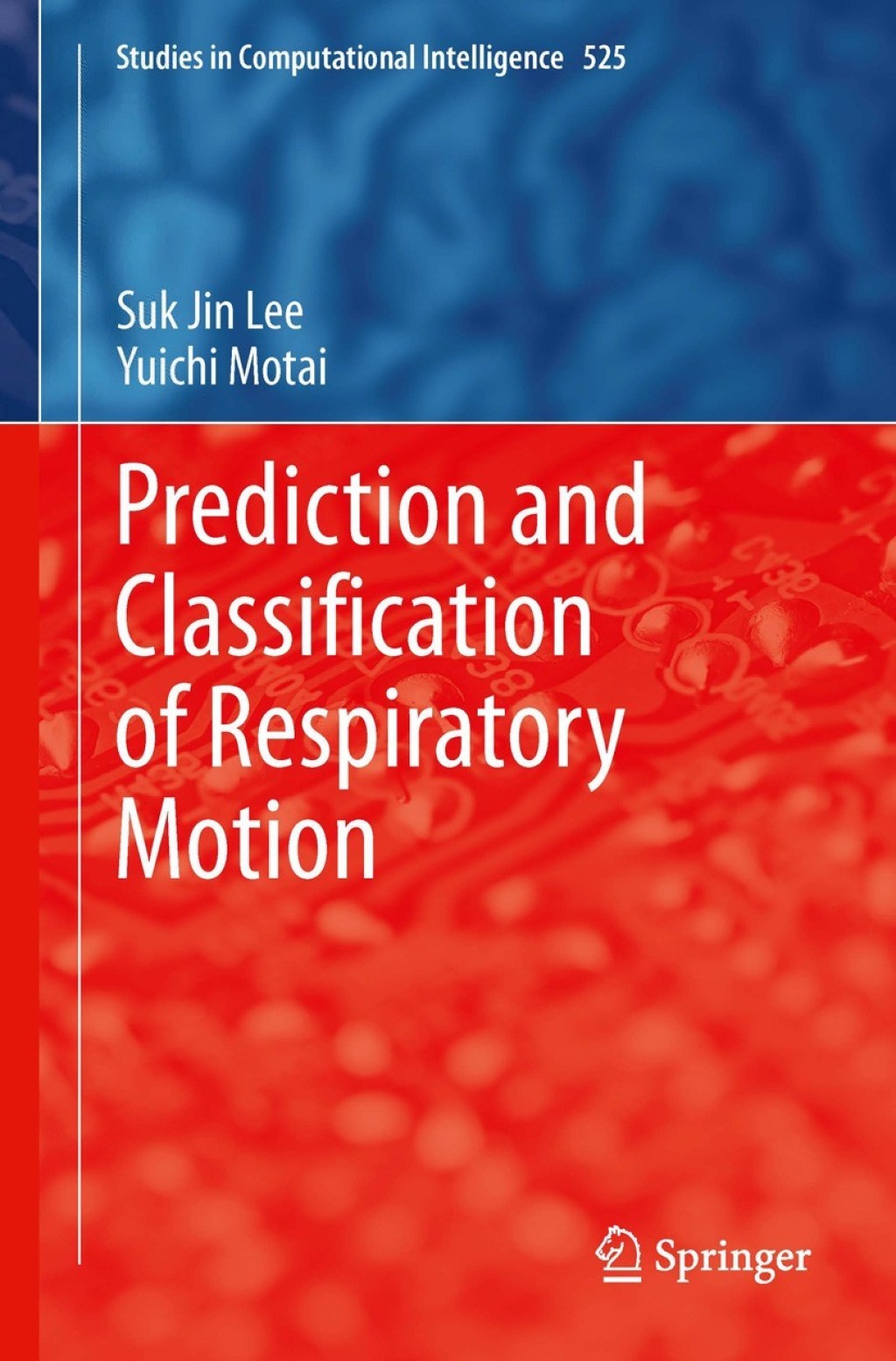 Prediction and Classification of Respiratory Motion  â€“ PDF/EPUB Version Downloadable