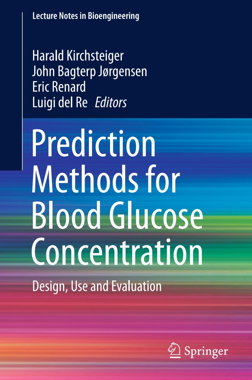 Prediction Methods for Blood Glucose Concentration Design, Use and Evaluation  â€“ PDF/EPUB Version Downloadable