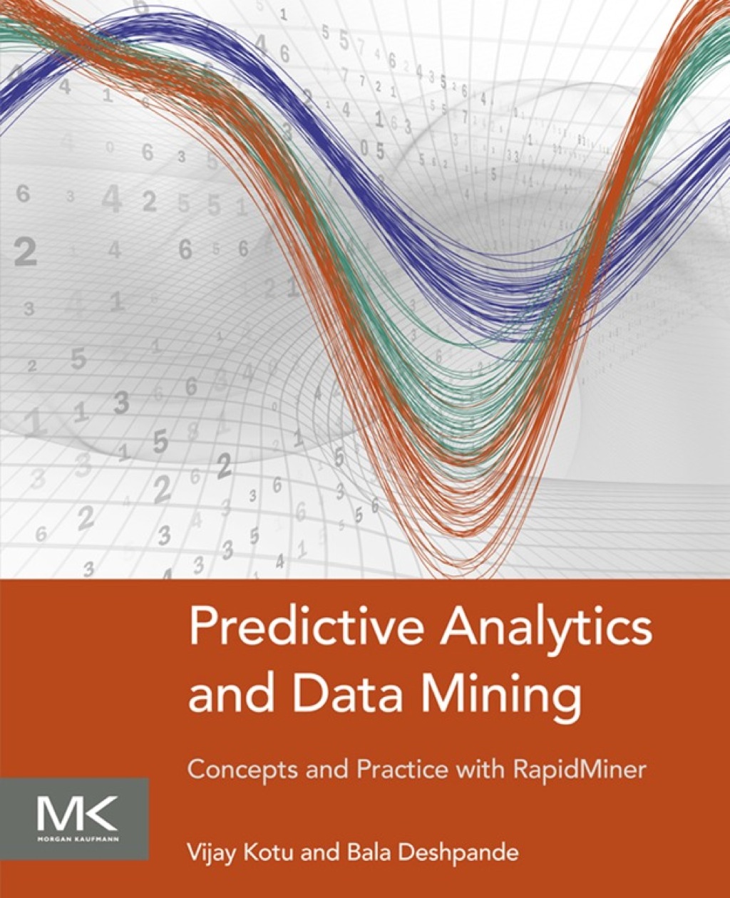 Predictive Analytics and Data Mining: Concepts and Practice with RapidMiner  â€“ PDF/EPUB Version Downloadable