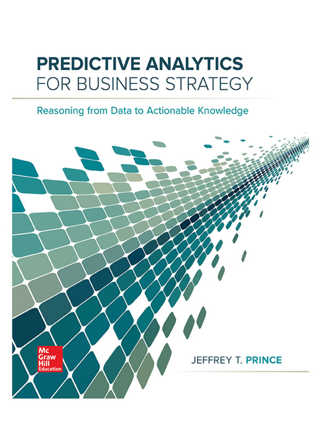 Predictive Analytics for Business Strategy 1st Edition â€“ PDF/EPUB Version Downloadable