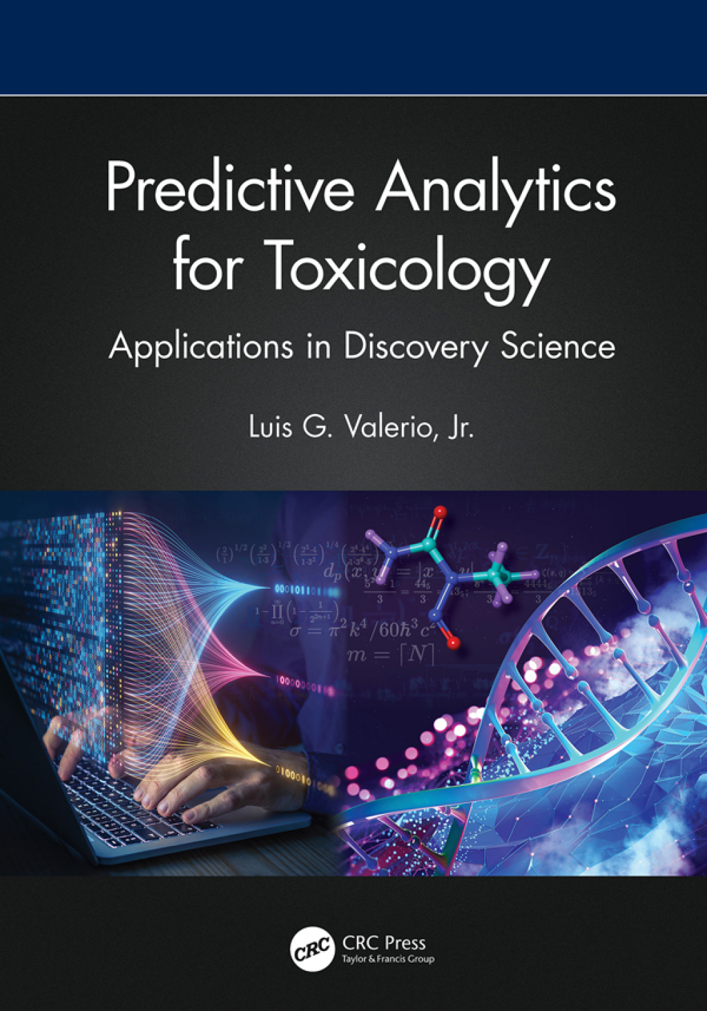 Predictive Analytics for Toxicology Applications in Discovery Science 1st Edition â€“ PDF/EPUB Version Downloadable
