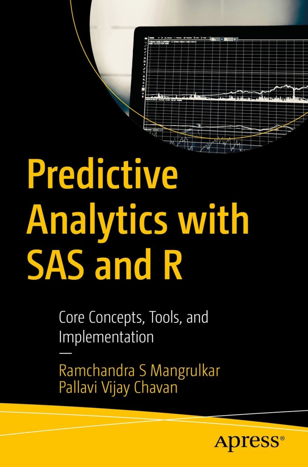 Predictive Analytics with SAS and R Core Concepts, Tools, and Implementation  â€“ PDF/EPUB Version Downloadable