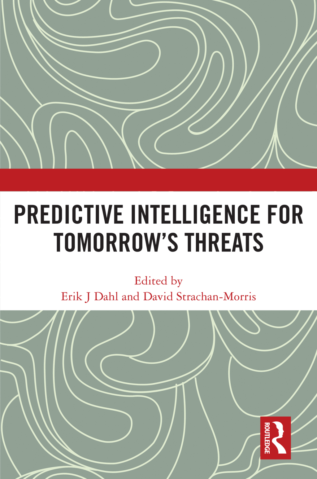 Predictive Intelligence for Tomorrowâ€™s Threats 1st Edition â€“ PDF/EPUB Version Downloadable