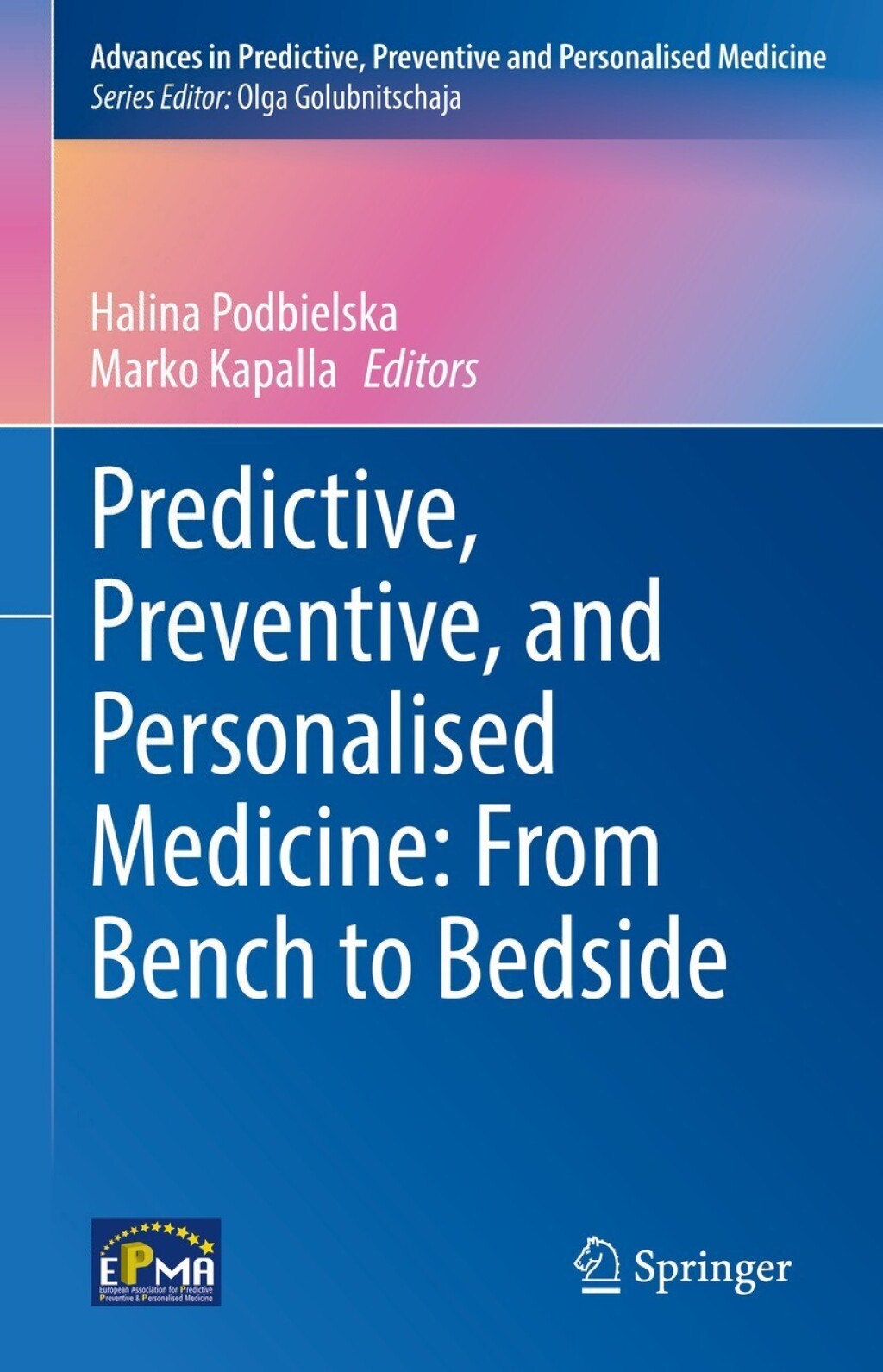 Predictive, Preventive, and Personalised Medicine: From Bench to Bedside  â€“ PDF/EPUB Version Downloadable