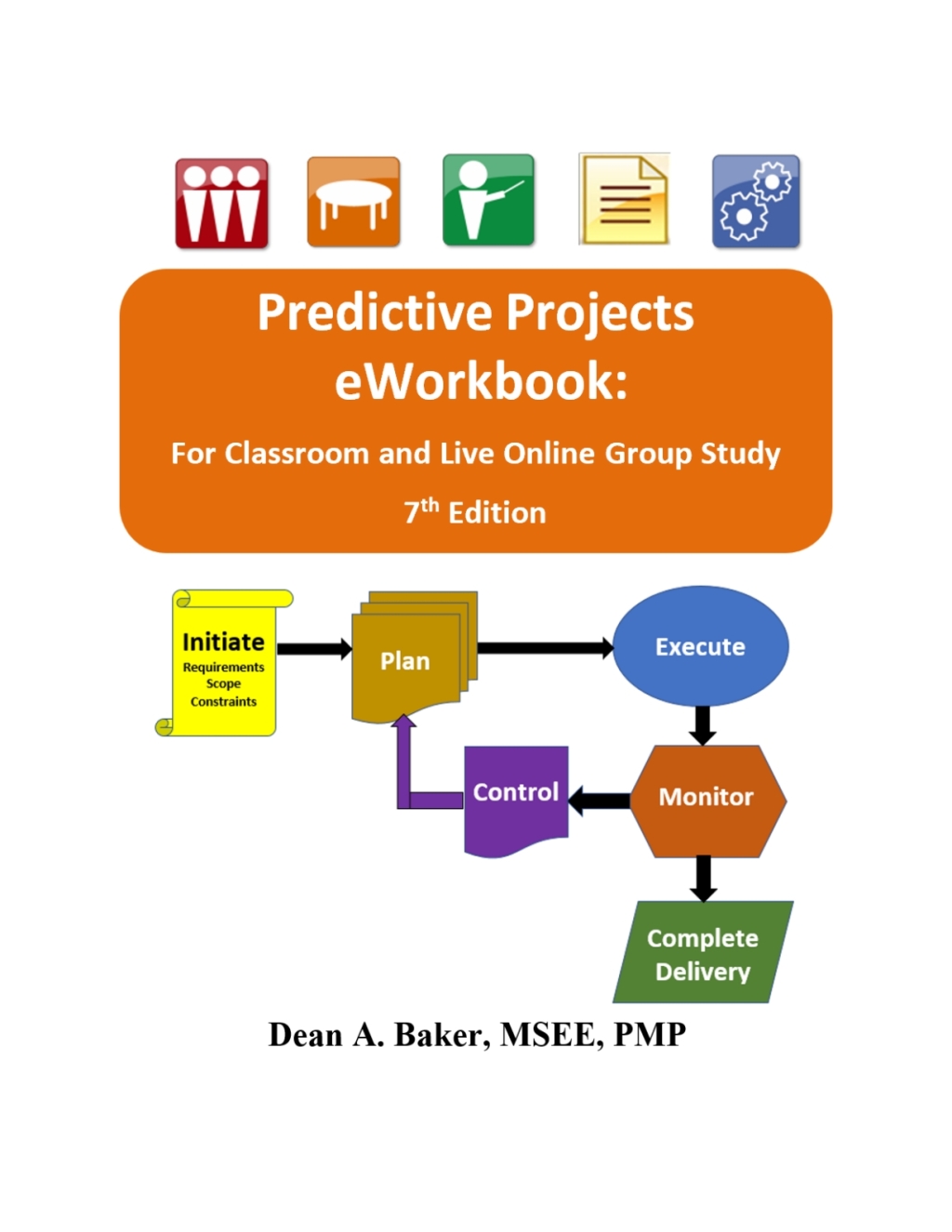 Predictive Projects eWorkbook: For Classroom and Live Online Group Study 7th Edition â€“ PDF/EPUB Version Downloadable