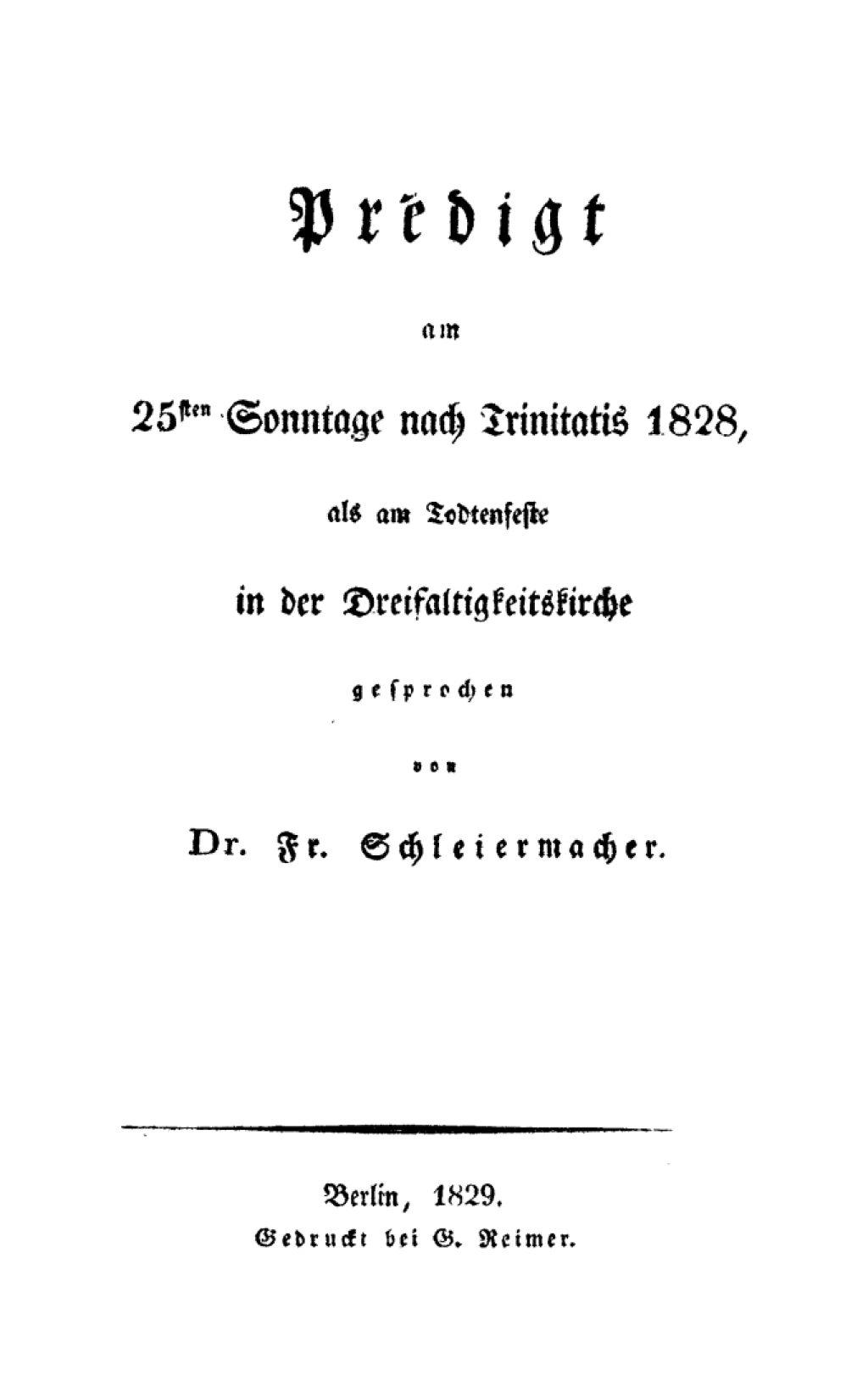 Predigt am 25sten Sonntage nach Trinitatis 1828, als am Todtenfeste in der Dreifaligkeitskirche gesprochen 1st Edition â€“ PDF/EPUB Version Downloadable