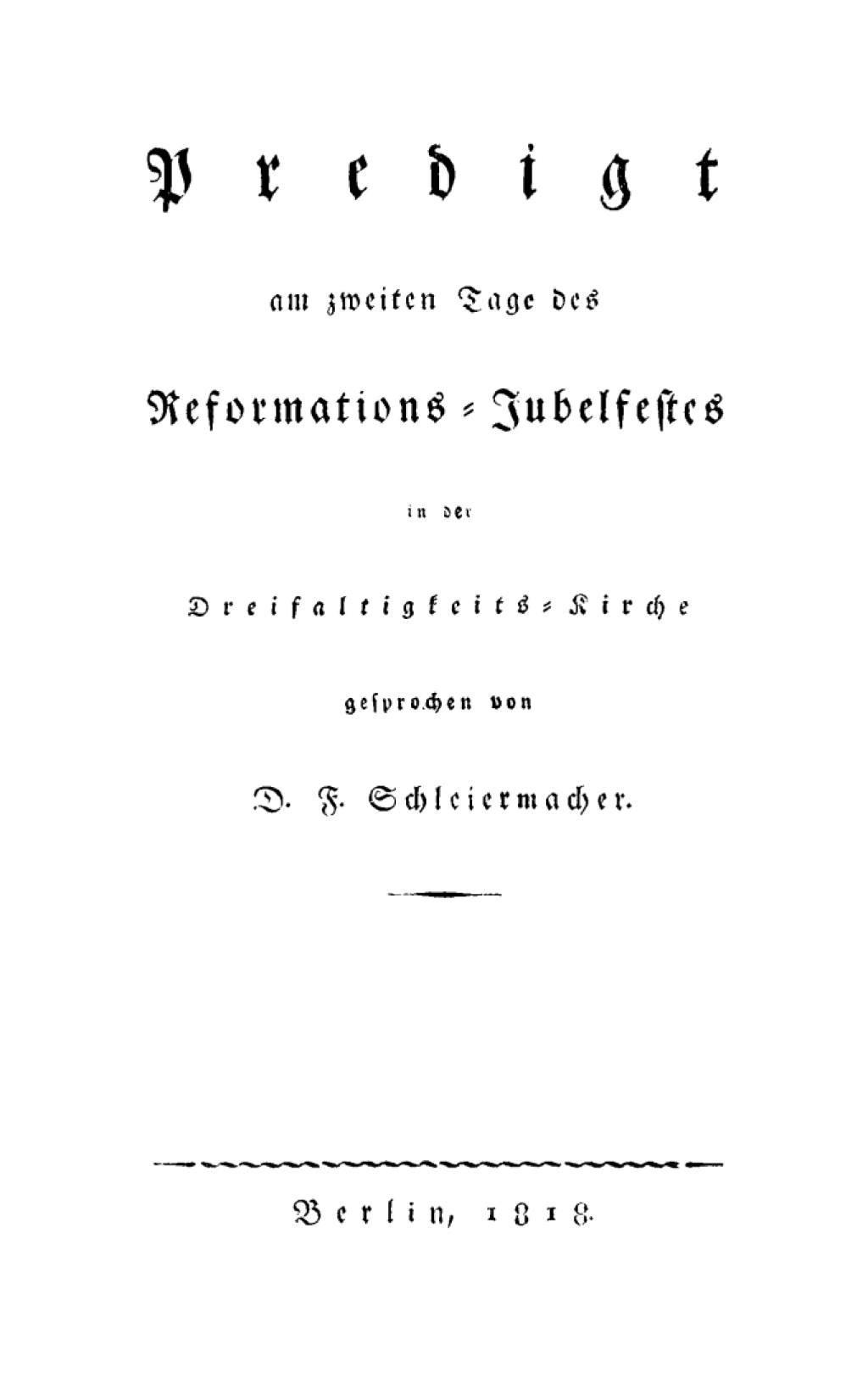Predigt am zweiten Tage des Reformations-Jubelfestes in der Dreifaltigkeits-Kirche 1st Edition â€“ PDF/EPUB Version Downloadable