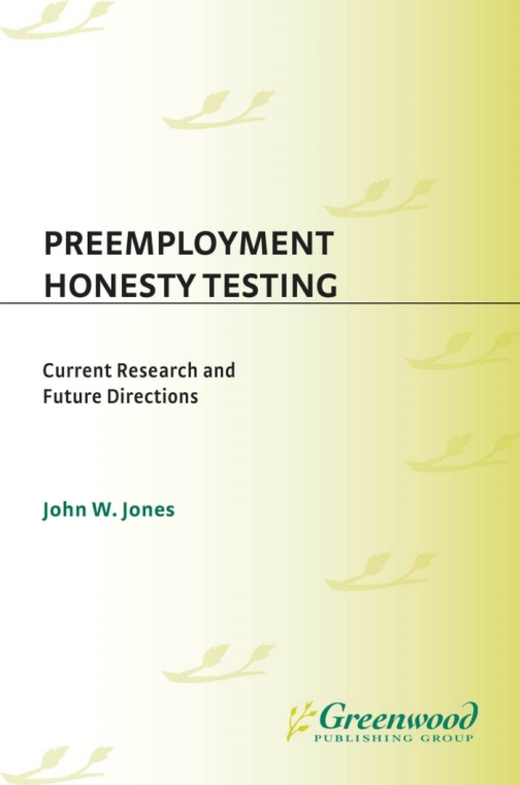 Preemployment Honesty Testing Current Research and Future Directions 1st Edition â€“ PDF/EPUB Version Downloadable