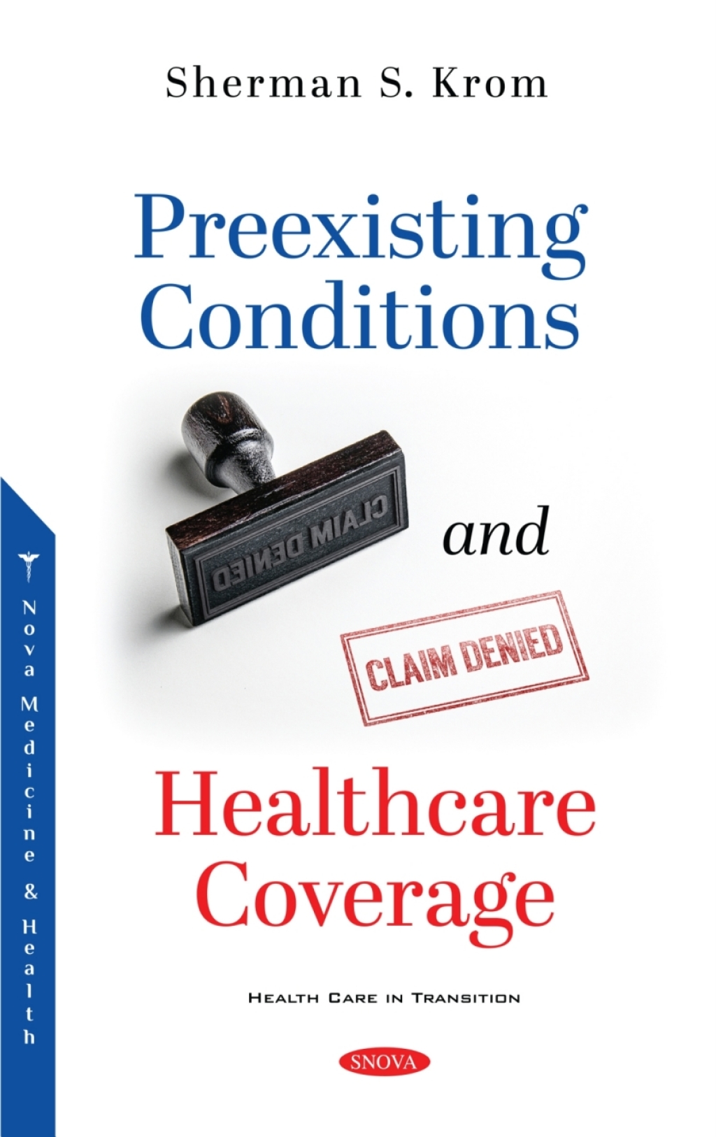 Preexisting Conditions and Healthcare Coverage  â€“ PDF/EPUB Version Downloadable