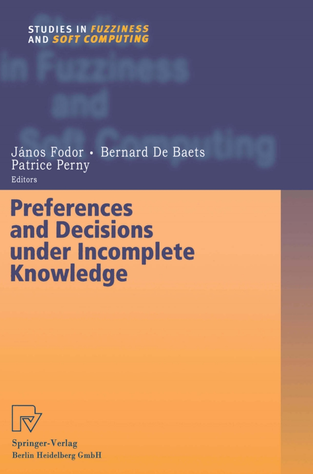 Preferences and Decisions under Incomplete Knowledge 1st Edition â€“ PDF/EPUB Version Downloadable