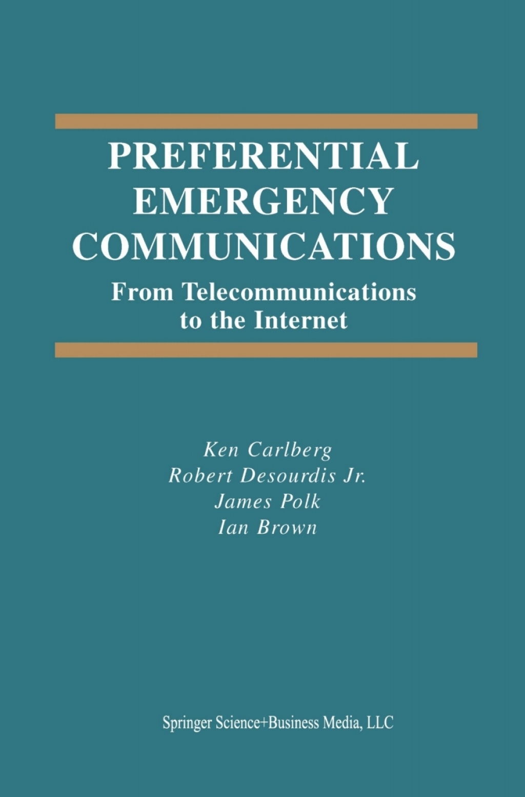 Preferential Emergency Communications From Telecommunications to the Internet  â€“ PDF/EPUB Version Downloadable