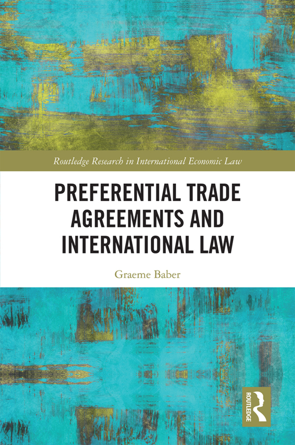 Preferential Trade Agreements and International Law 1st Edition â€“ PDF/EPUB Version Downloadable