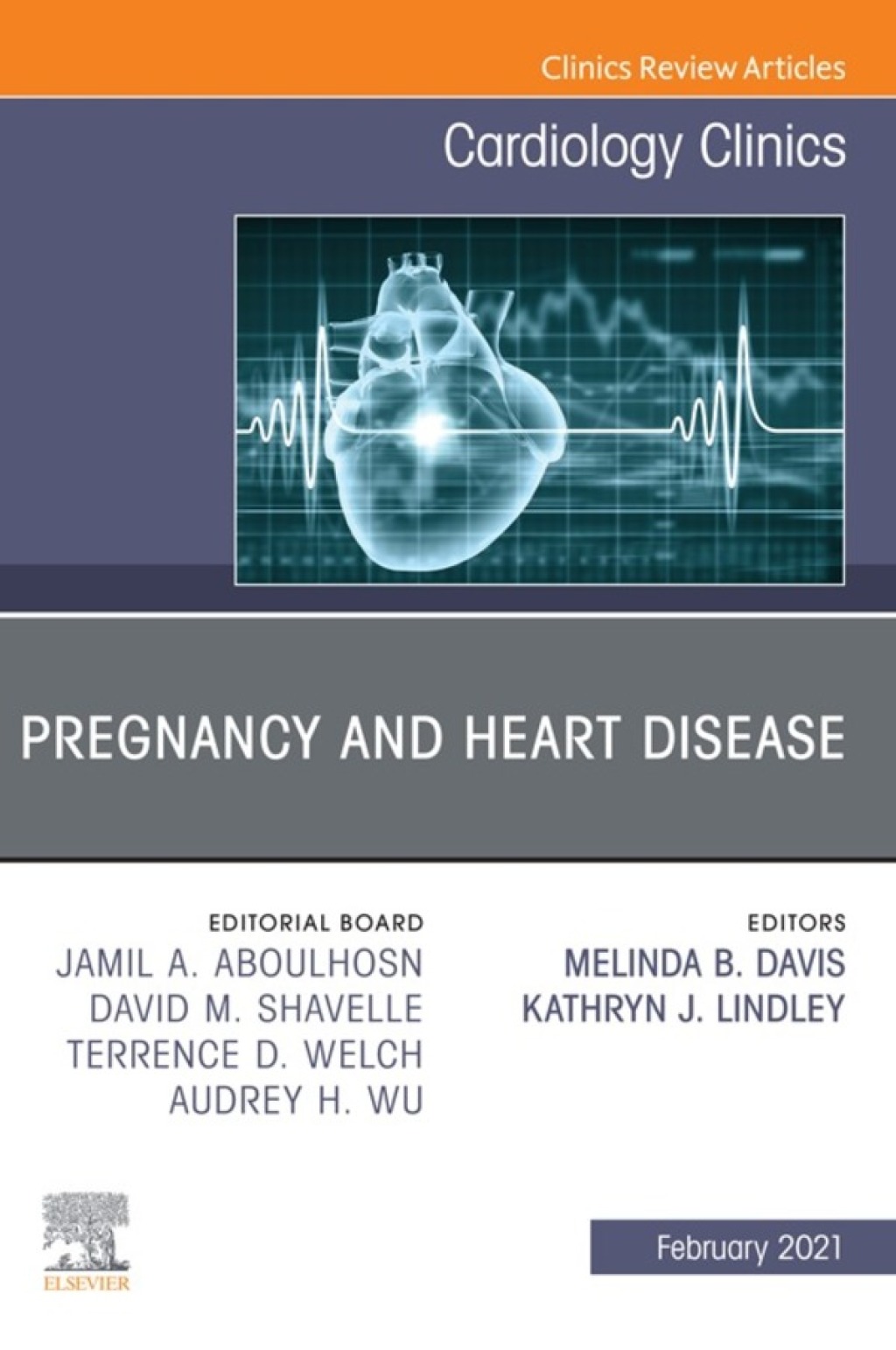 Pregnancy and Heart Disease, An Issue of Cardiology Clinics 1st Edition â€“ PDF/EPUB Version Downloadable