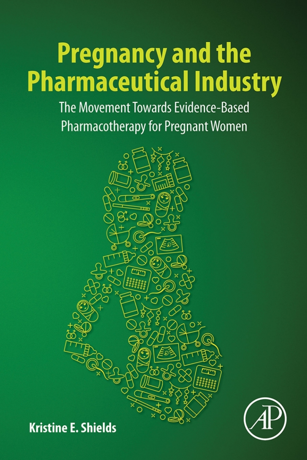 Pregnancy and the Pharmaceutical Industry The Movement towards Evidence-Based Pharmacotherapy for Pregnant Women  â€“ PDF/EPUB Version Downloadable