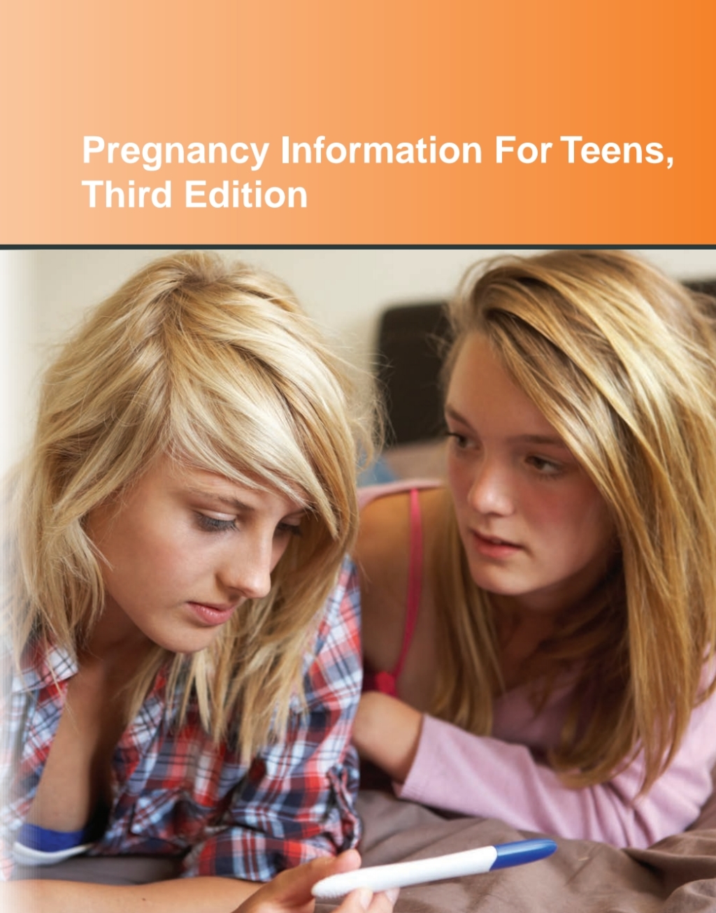 Pregnancy Information for Teens, 3rd 3rd Edition â€“ PDF/EPUB Version Downloadable