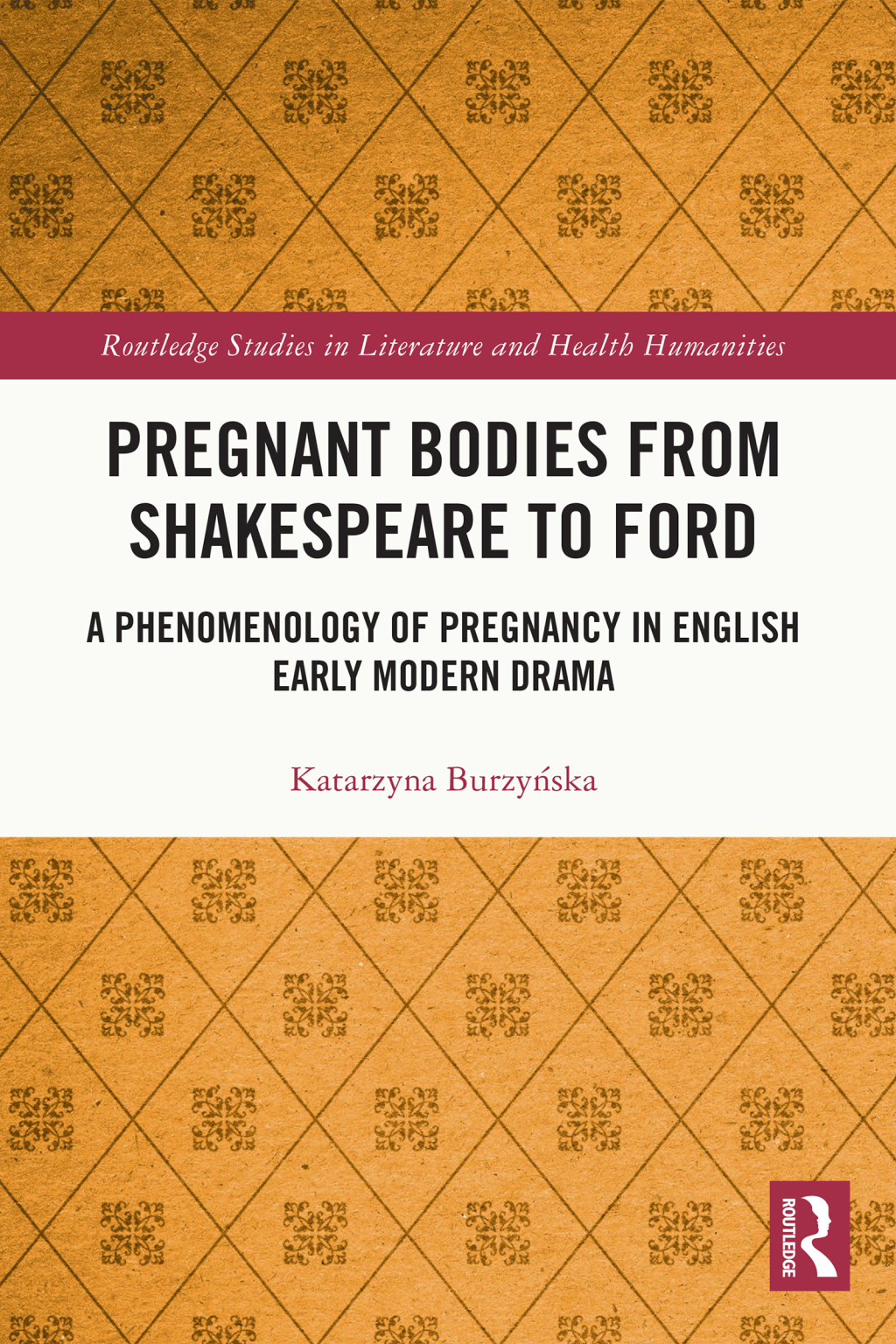 Pregnant Bodies from Shakespeare to Ford A Phenomenology of Pregnancy in English Early Modern Drama 1st Edition â€“ PDF/EPUB Version Downloadable