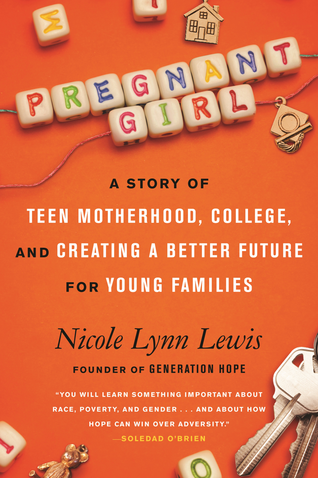 Pregnant Girl A Story of Teen Motherhood, College, and Creating a Better Future for Young Families - (PDF/EPUB Version)