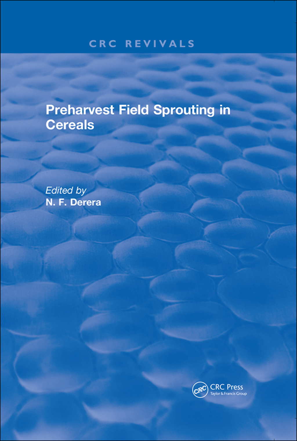 Preharvest Field sprouting in Cereals 1st Edition â€“ PDF/EPUB Version Downloadable