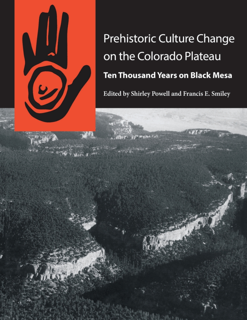 Prehistoric Culture Change on the Colorado Plateau Ten Thousand Years on Black Mesa  â€“ PDF/EPUB Version Downloadable