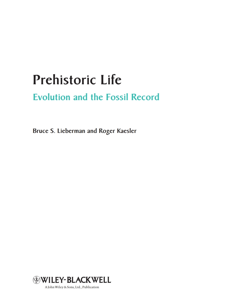 Prehistoric Life Evolution and the Fossil Record 1st Edition â€“ PDF/EPUB Version Downloadable