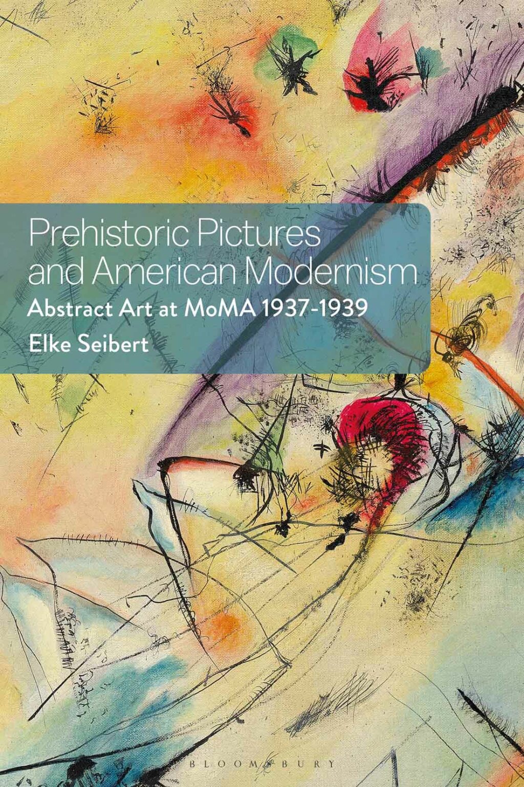 Prehistoric Pictures and American Modernism Abstract Art at MoMA 1937-1939 1st Edition â€“ PDF/EPUB Version Downloadable