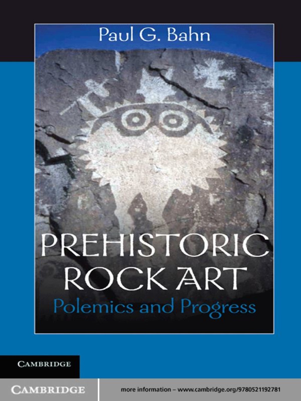 Prehistoric Rock Art Polemics and Progress 1st Edition â€“ PDF/EPUB Version Downloadable