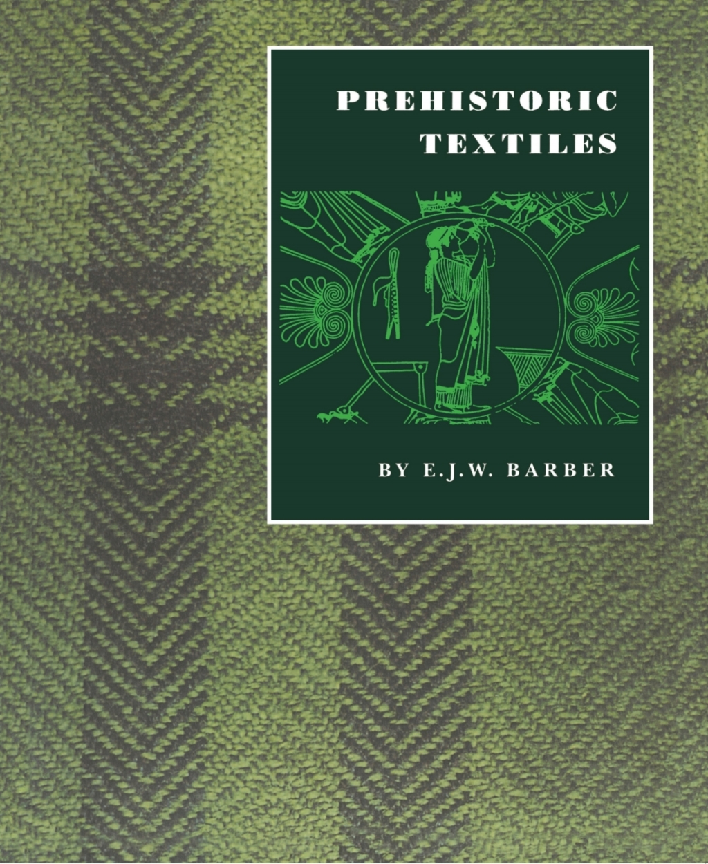 Prehistoric Textiles The Development of Cloth in the Neolithic and Bronze Ages with Special Reference to the Aegean  â€“ PDF/EPUB Version Downloadable