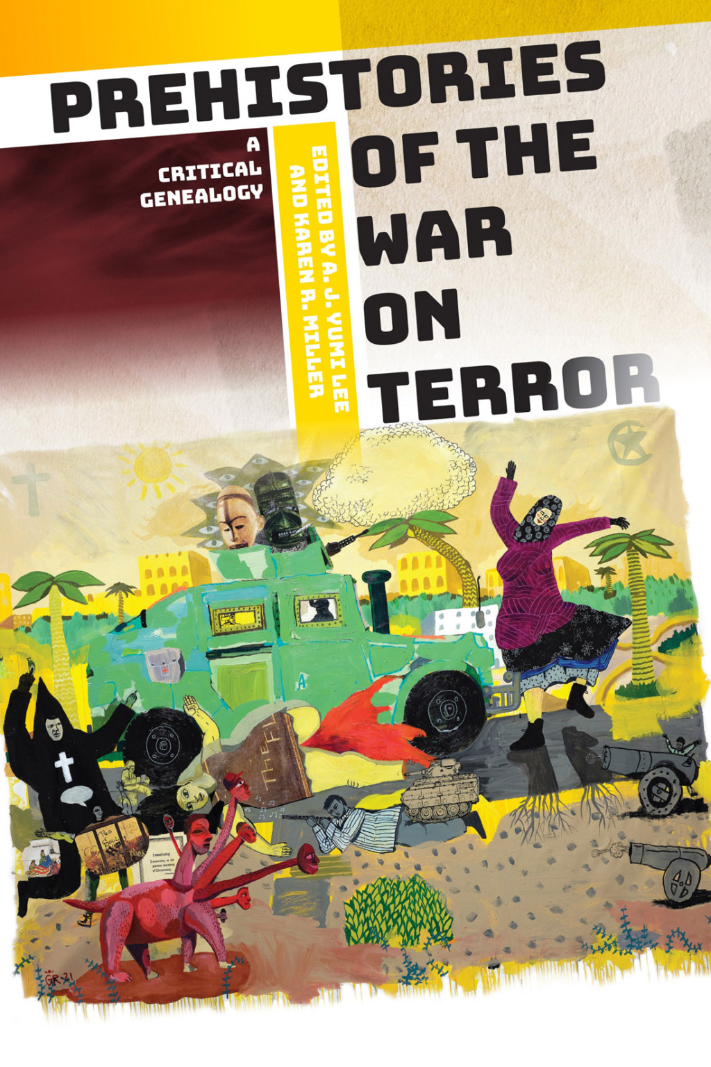 Prehistories of the War on Terror A Critical Genealogy  â€“ PDF/EPUB Version Downloadable