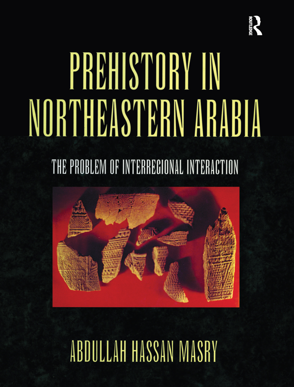 Prehistory in Northeastern Arabia 1st Edition â€“ PDF/EPUB Version Downloadable