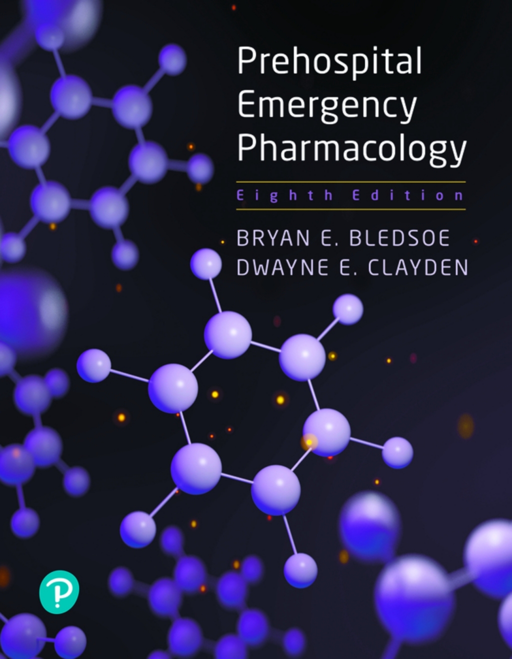 Prehospital Emergency Pharmacology (Pearson+) 8th Edition â€“ PDF/EPUB Version Downloadable