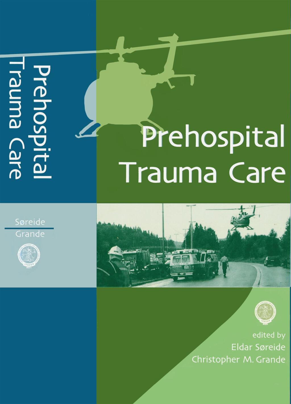 Prehospital Trauma Care 1st Edition â€“ PDF/EPUB Version Downloadable