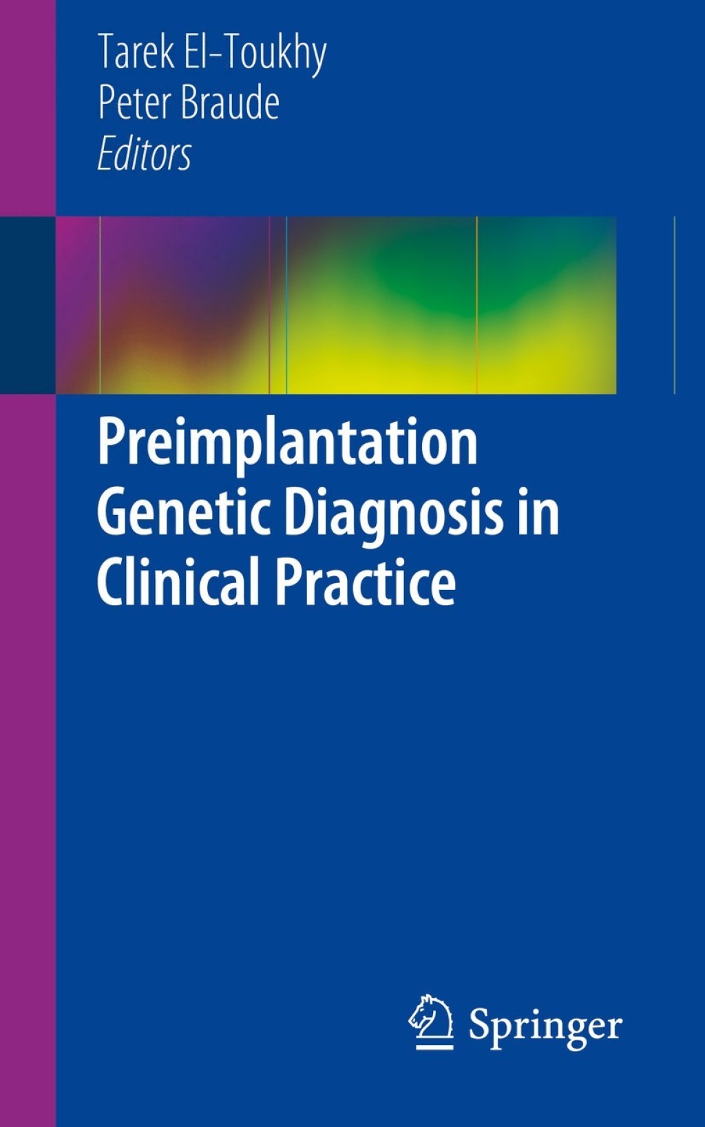 Preimplantation Genetic Diagnosis in Clinical Practice  â€“ PDF/EPUB Version Downloadable