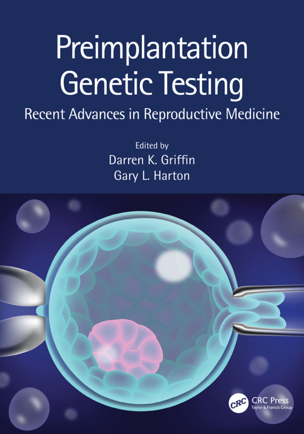 Preimplantation Genetic Testing Recent Advances in Reproductive Medicine 1st Edition â€“ PDF/EPUB Version Downloadable
