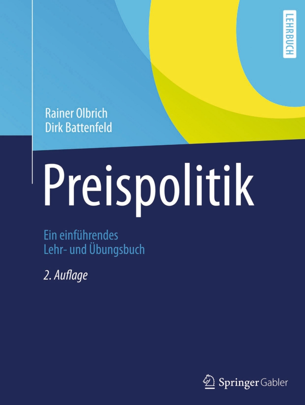 Preispolitik Ein einfÃ¼hrendes Lehr- und Ãœbungsbuch 2nd Edition â€“ PDF/EPUB Version Downloadable