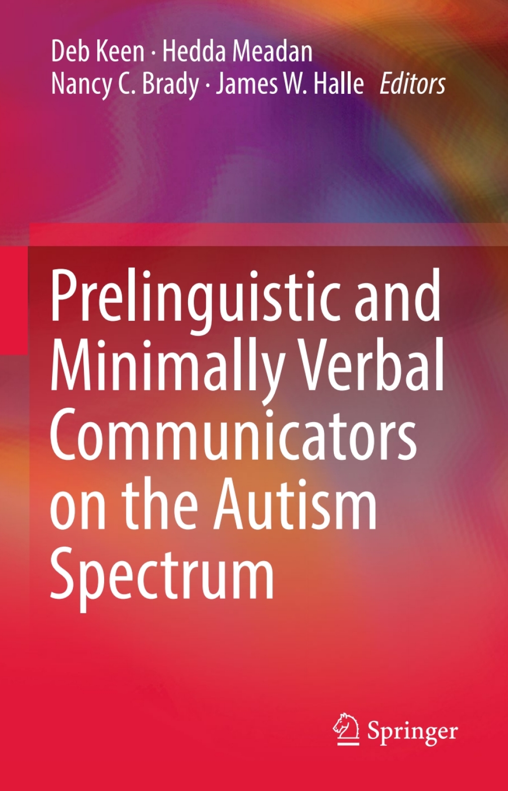 Prelinguistic and Minimally Verbal Communicators on the Autism Spectrum  â€“ PDF/EPUB Version Downloadable