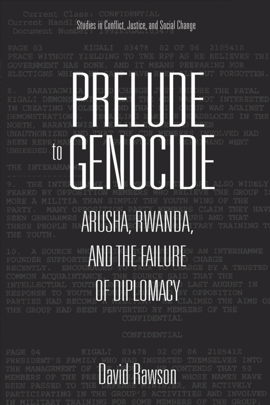 Prelude to Genocide Arusha, Rwanda, and the Failure of Diplomacy 1st Edition â€“ PDF/EPUB Version Downloadable
