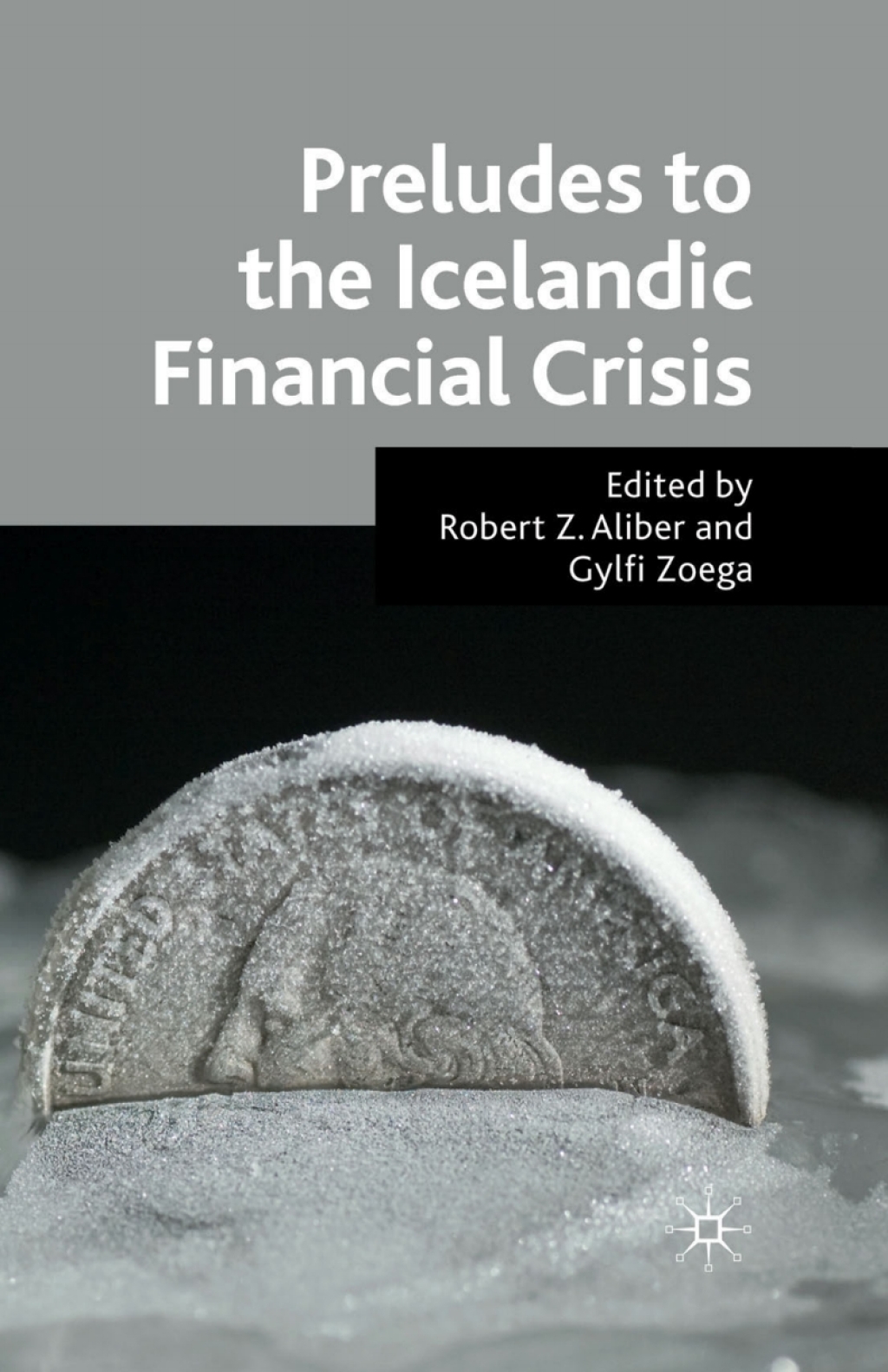 Preludes to the Icelandic Financial Crisis  â€“ PDF/EPUB Version Downloadable