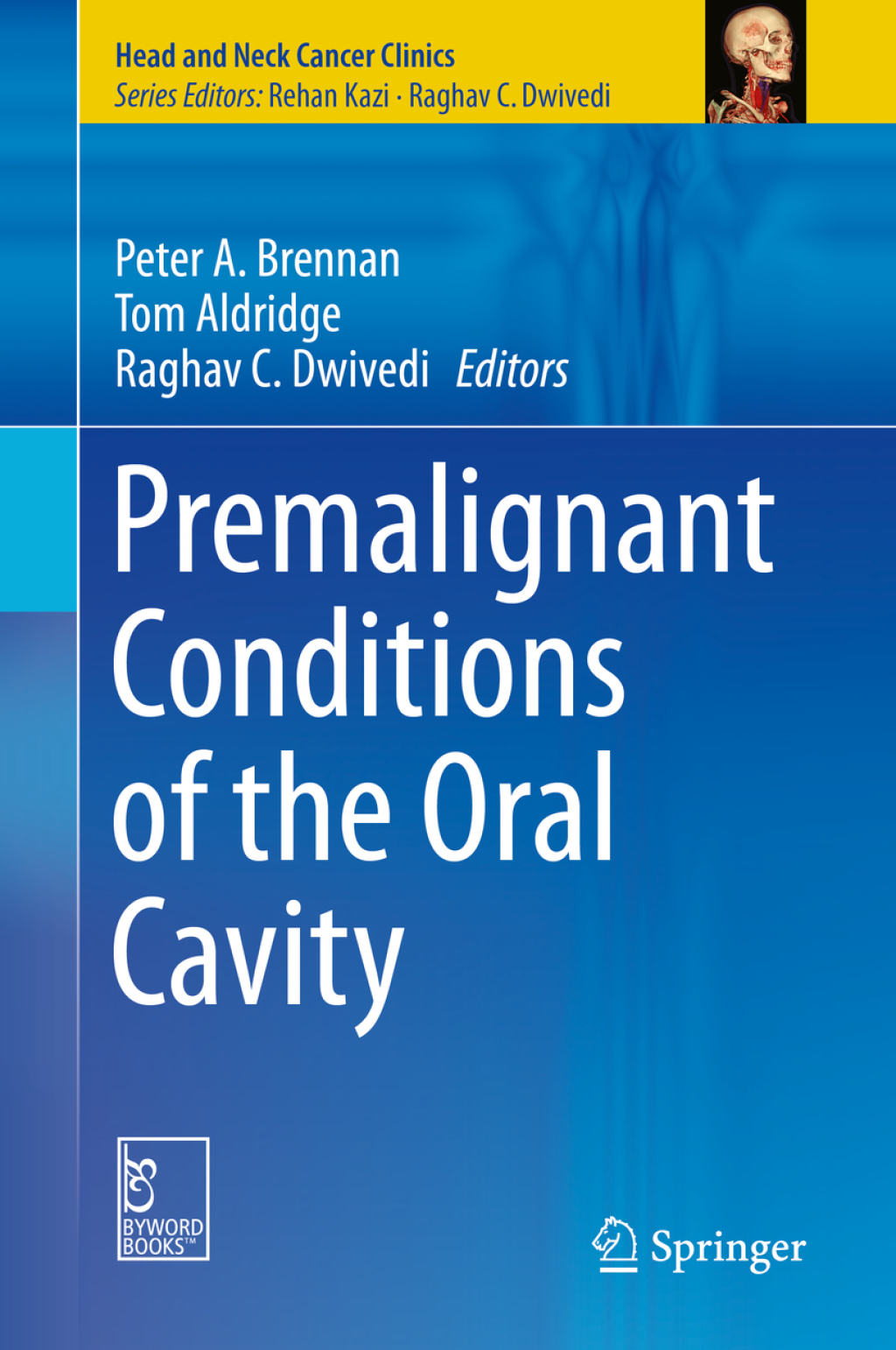 Premalignant Conditions of the Oral Cavity  â€“ PDF/EPUB Version Downloadable